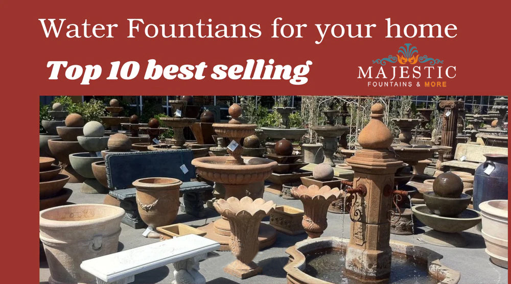 Top 10 Best selling Majestic Water fountains for your home