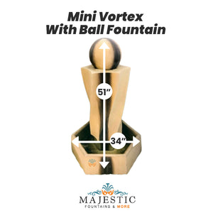 Mini Vortex w Ball - Majestic Fountains and More