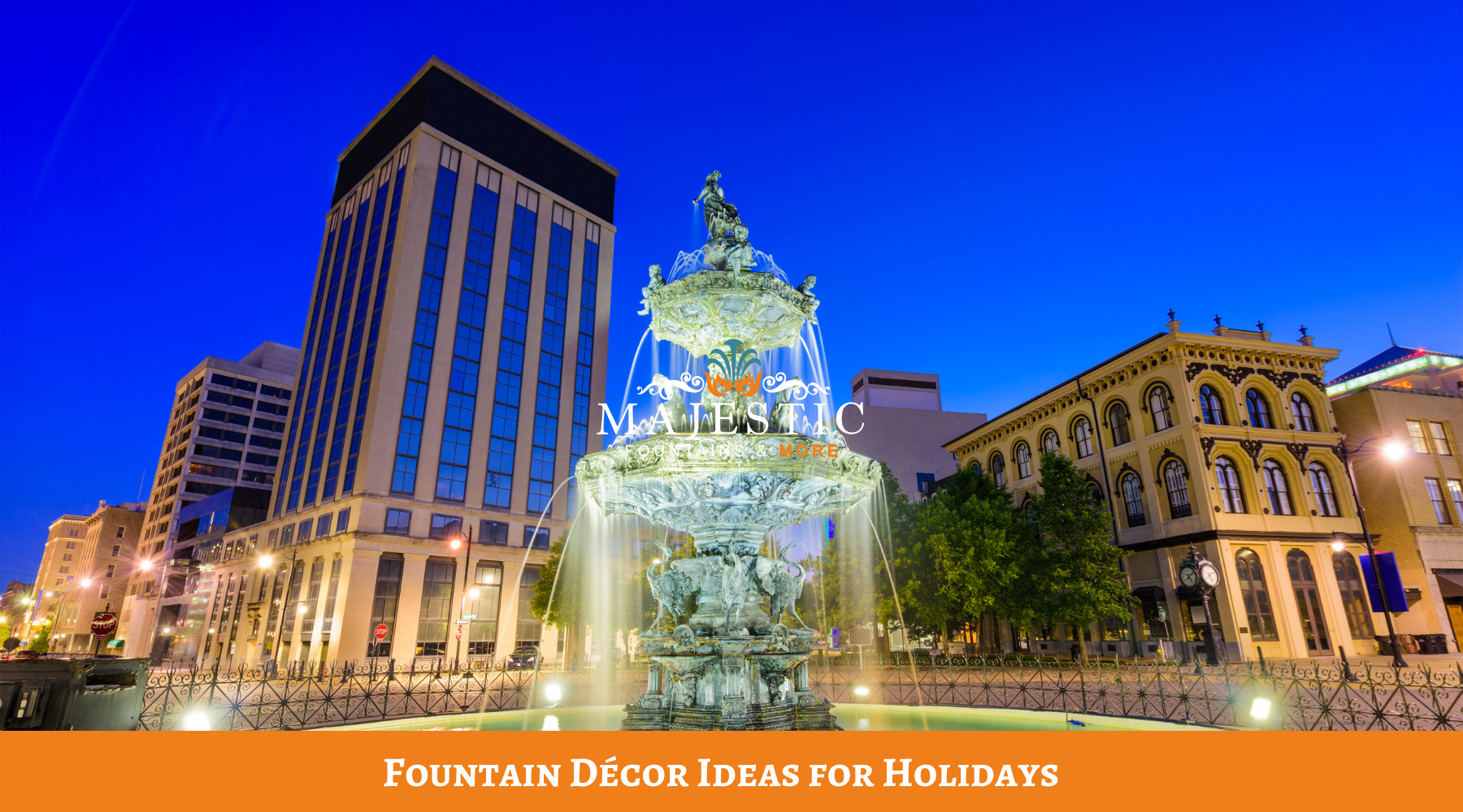 Fountain Décor Ideas for Holidays