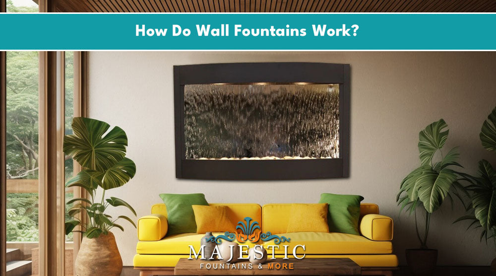 How Do Wall Fountains Work? Majestic Fountains and More