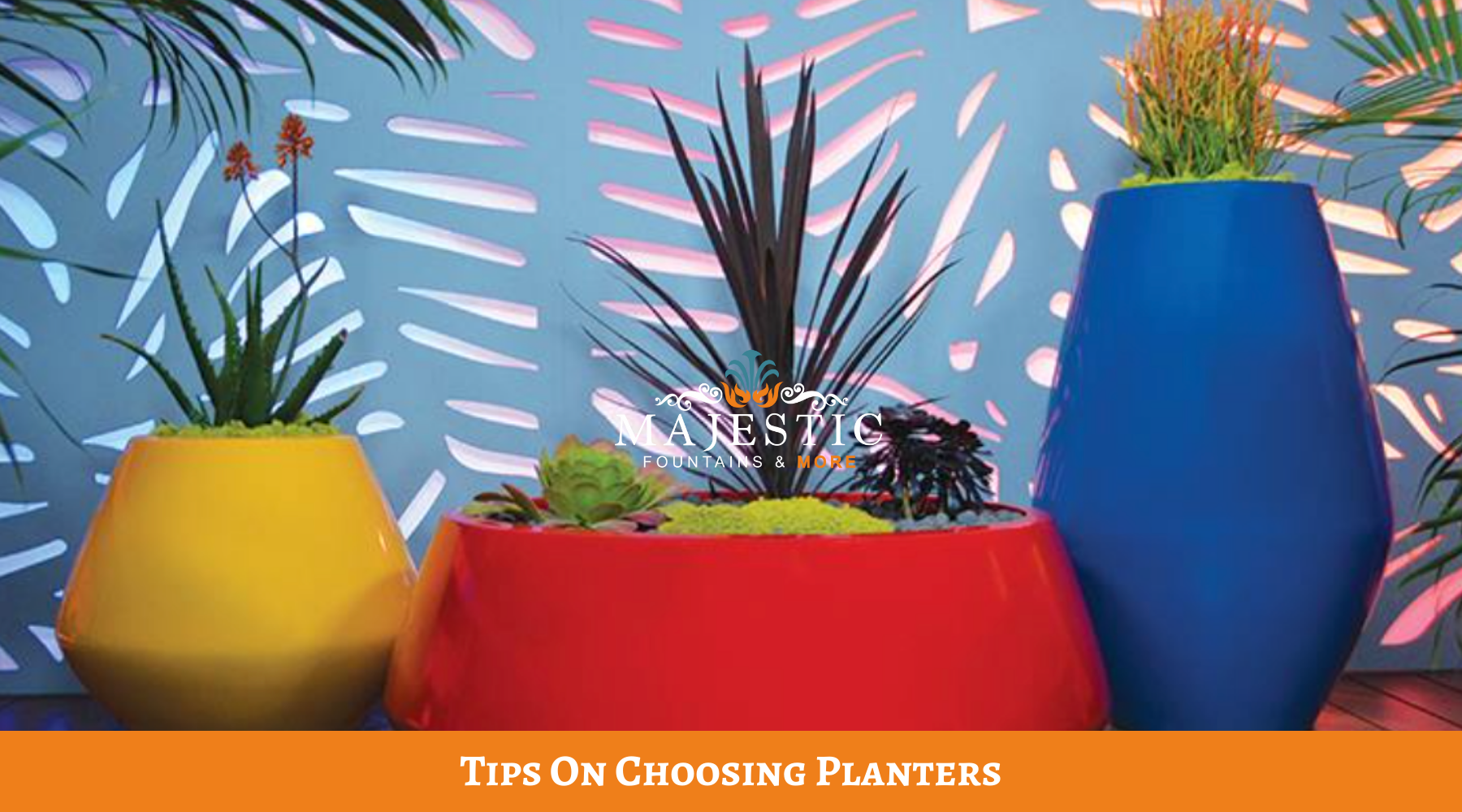 Tips On Choosing Planters
