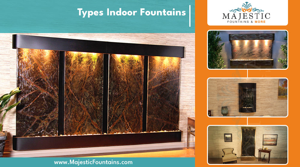 Types of Indoor Fountains - Majestic Fountains and More