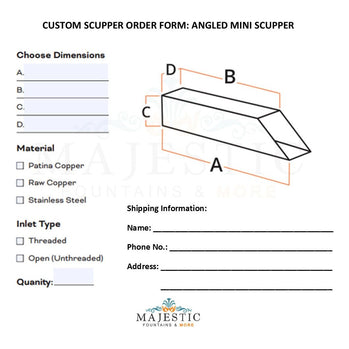 Angled Mini Scupper - Custom Scupper Form - Majestic Fountains and More