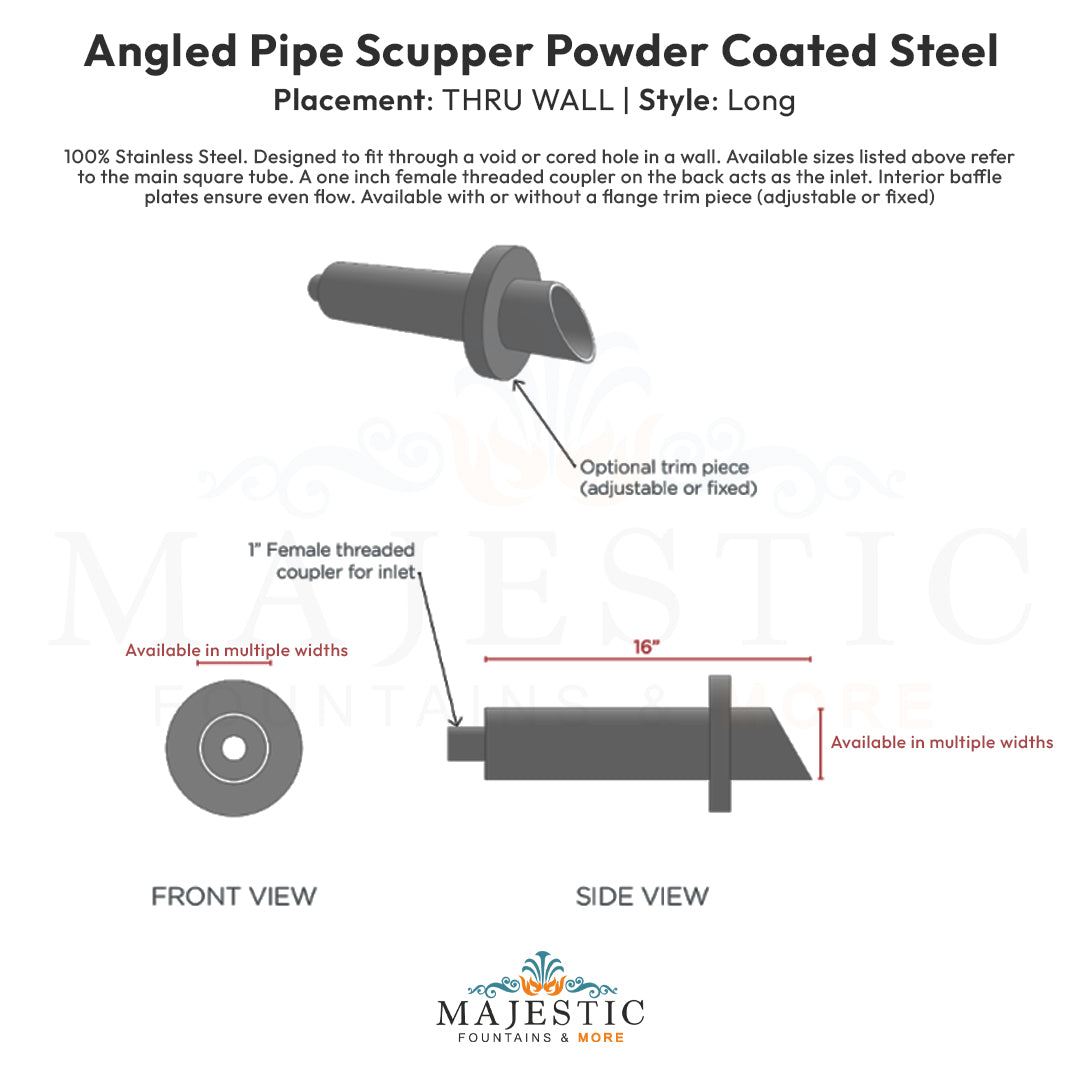 Angled Pipe Scupper Thru Wall Long - Majestic Fountains