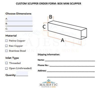 Box Mini Scupper - Custom Scupper Form - Majestic Fountains and More
