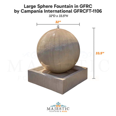 Campania Large Sphere Fountain in GFRC GFRCFT-1106 - Majestic Fountains
