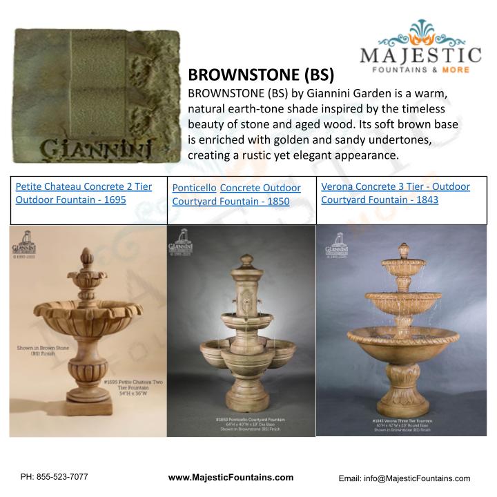 Giannini Garden Brownstone Finish - Majestic Fountains