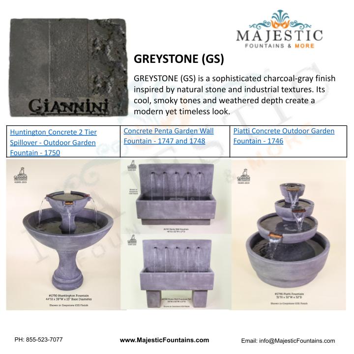 Giannini Garden Greystone Finish - Majestic Fountains