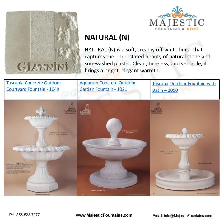 Giannini Garden Natural Finish - Majestic Fountains