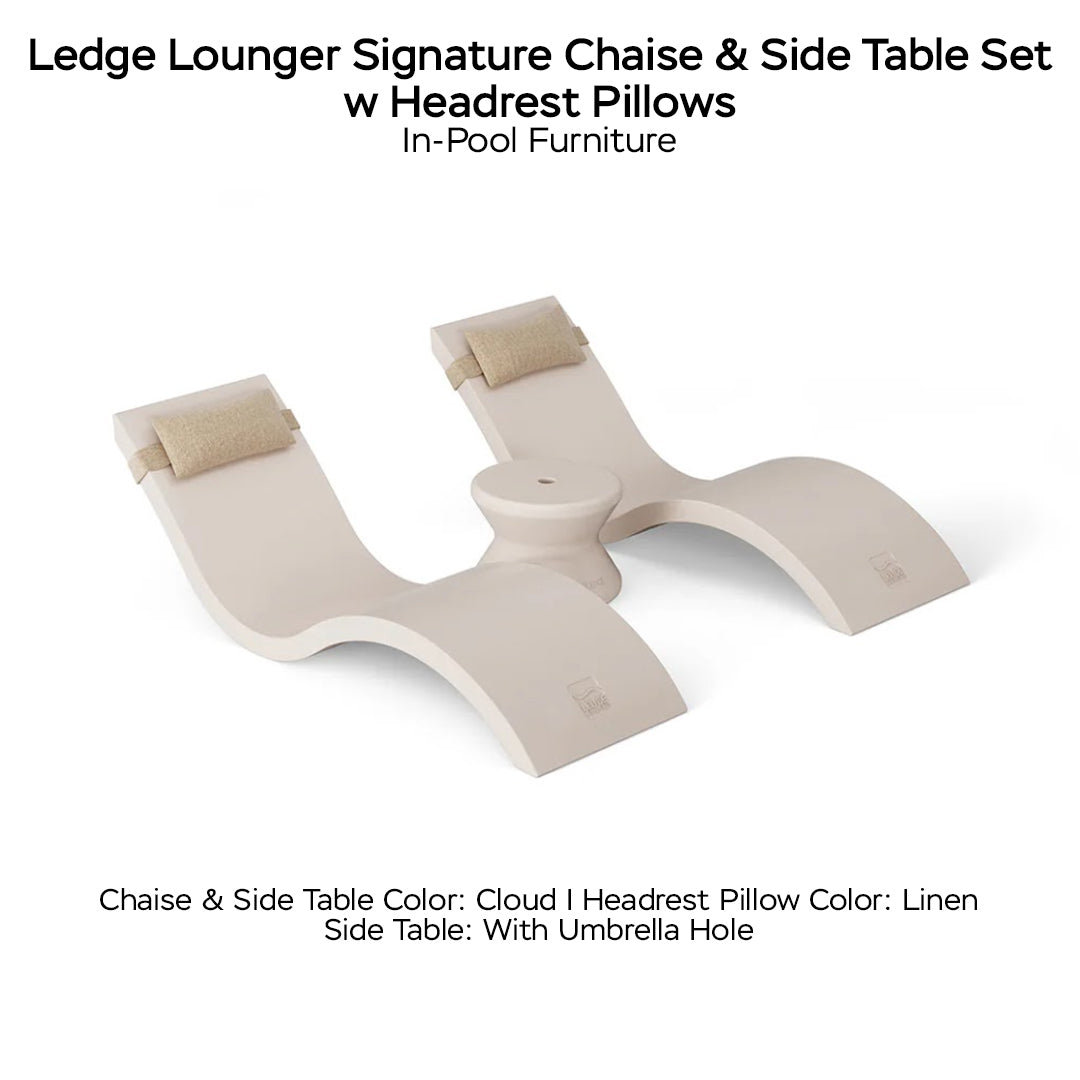 Ledge Lounger Signature Chaise & Side Table Set w Headrest Pillows Color Cloud -  Side Table With Umbrella Hole - Headrest Pillow Color Linen - In-Pool Furniture - Majestic Fountains
