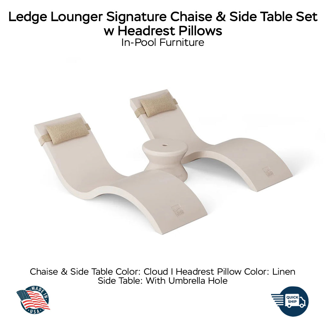 QUICKSHIP Ledge Lounger Signature Chaise & Side Table Set w Headrest Pillows Color Cloud -  Side Table With Umbrella Hole - Headrest Pillow Color Linen - In-Pool Furniture - Majestic Fountains
