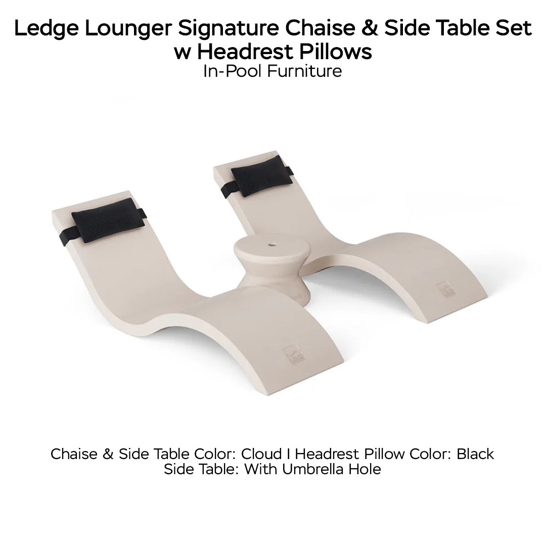 Ledge Lounger Signature Chaise & Side Table Set w Headrest Pillows Color Cloud -  Side Table With Umbrella Hole - Headrest Pillow Color Black - In-Pool Furniture - Majestic Fountains