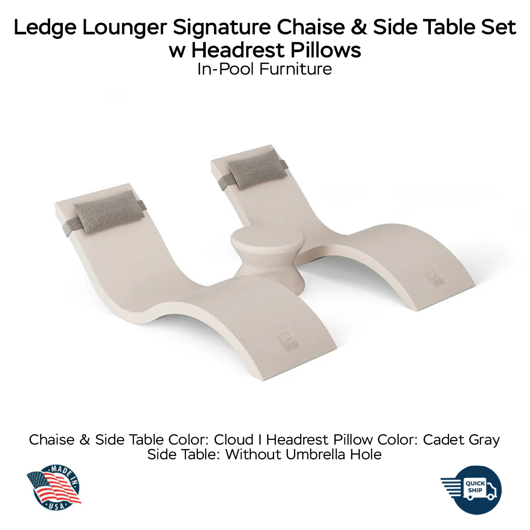 QUICKSHIP Ledge Lounger Signature Chaise & Side Table Set w Headrest Pillows Color Cloud -  Side Table Without Umbrella Hole - Headrest Pillow Color Cadet Gray - In-Pool Furniture - Majestic Fountains