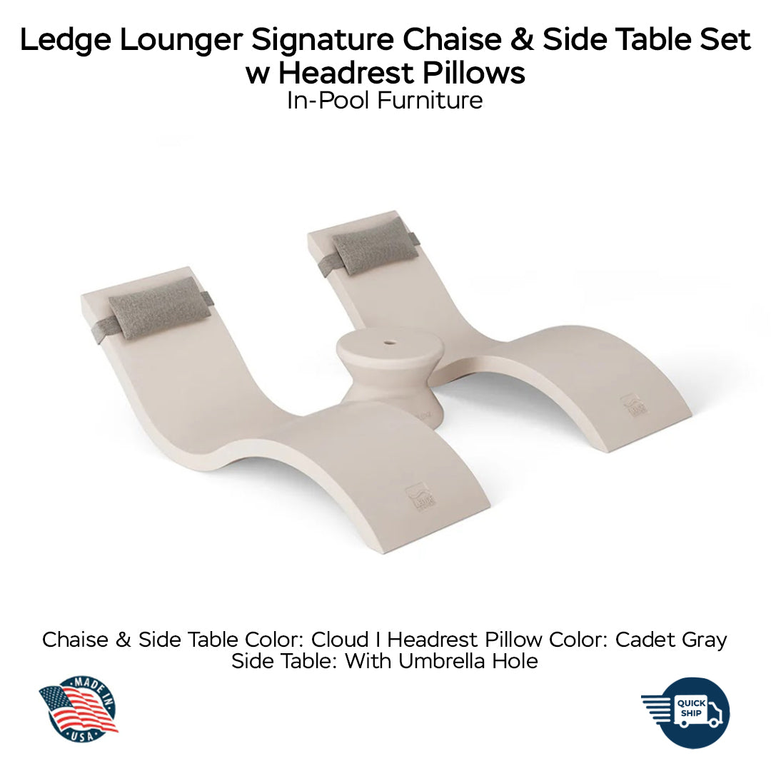 QUICKSHIP Ledge Lounger Signature Chaise & Side Table Set w Headrest Pillows Color Cloud -  Side Table With Umbrella Hole - Headrest Pillow Color Cadet Gray - In-Pool Furniture - Majestic Fountains