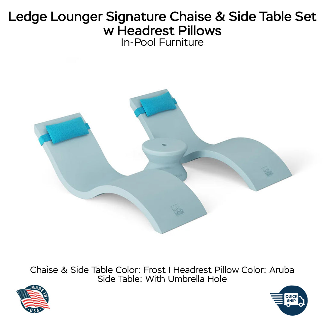 QUICKSHIP Ledge Lounger Signature Chaise & Side Table Set w Headrest Pillows Color Frost -  Side Table With Umbrella Hole - Headrest Pillow Color Aruba - In-Pool Furniture - Majestic Fountains