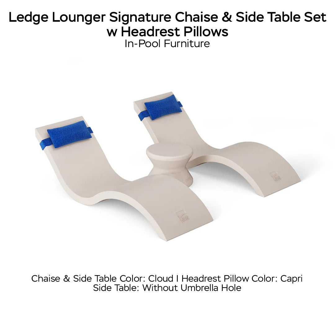 Ledge Lounger Signature Chaise & Side Table Set w Headrest Pillows Color Cloud -  Side Table Without Umbrella Hole - Headrest Pillow Color Capri - In-Pool Furniture - Majestic Fountains