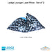 Ledge Lounger Laze Pillow - Set of 2 - Majestic Fountains