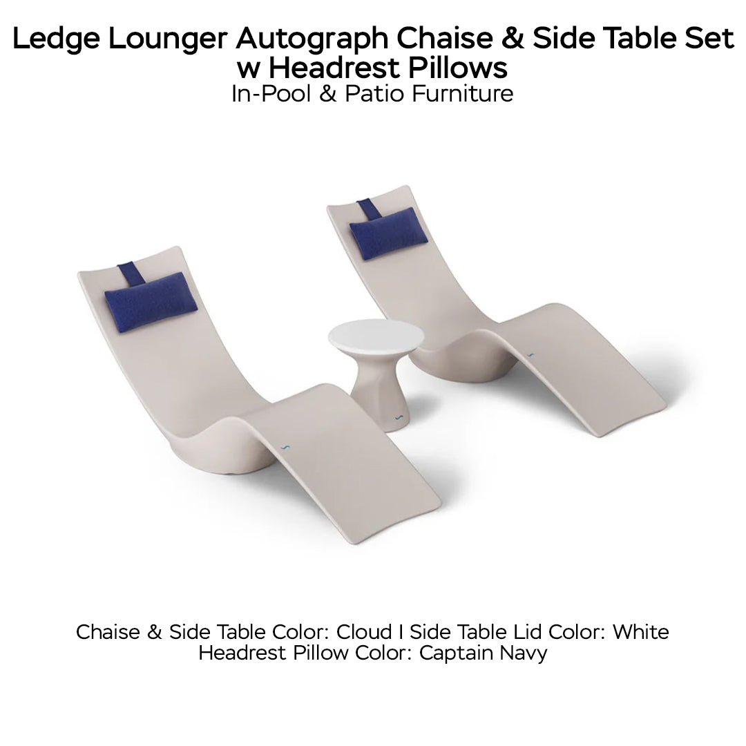 Ledge Lounger Autograph Chaise & Side Table Set w Headrest Pillows - Color Cloud - Table Lid White - Pillow Captain Navy - In-Pool & Patio Furniture - Majestic Fountains