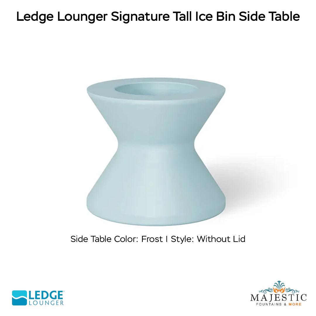 Ledge Lounger Signature Tall Ice Bin Side Table In-Pool & Patio Furniture - Majestic Fountains