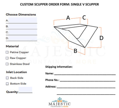 Single V Scupper - Custom Scupper Form - Majestic Fountains and More