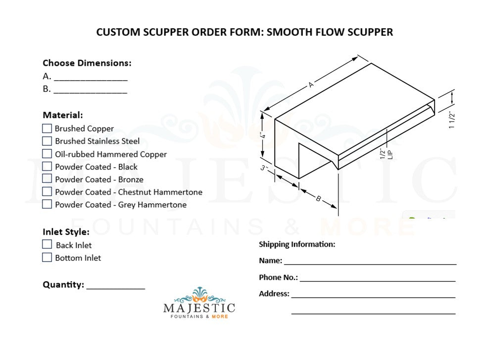 Smooth Flow Scupper - Custom Order Form - Majestic Fountains