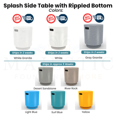 Splash Side Table with Rippled Bottom Swatch - Majestic Fountains