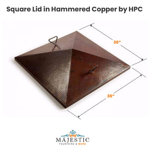 Square Lid in Hammered Copper by HPC 30L x 30W - Majestic Fountains and More