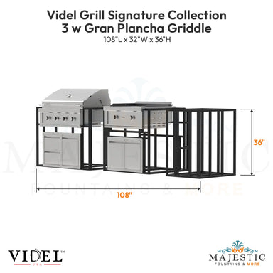 Videl Grill Signature Collection 3 w Gran Plancha Griddle - Majestic Fountains