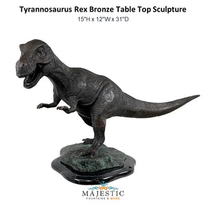 Tyrannosaurus Rex Bronze Table Top Sculpture - Majestic Fountains and More
