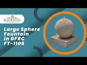 Large Sphere Fountain in GFRC by Campania International GFRCFT-1106